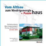 Vom Altbau zum Niedrigenergiehaus