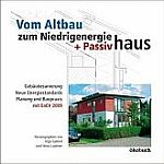 Altbau zum Niedrigenergiehaus - Sanieren